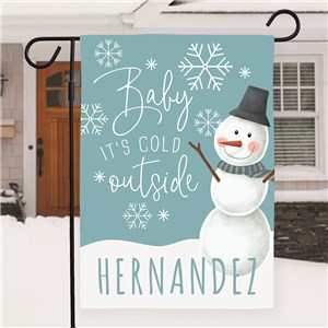 Baby it's Cold Outside Yard Flag