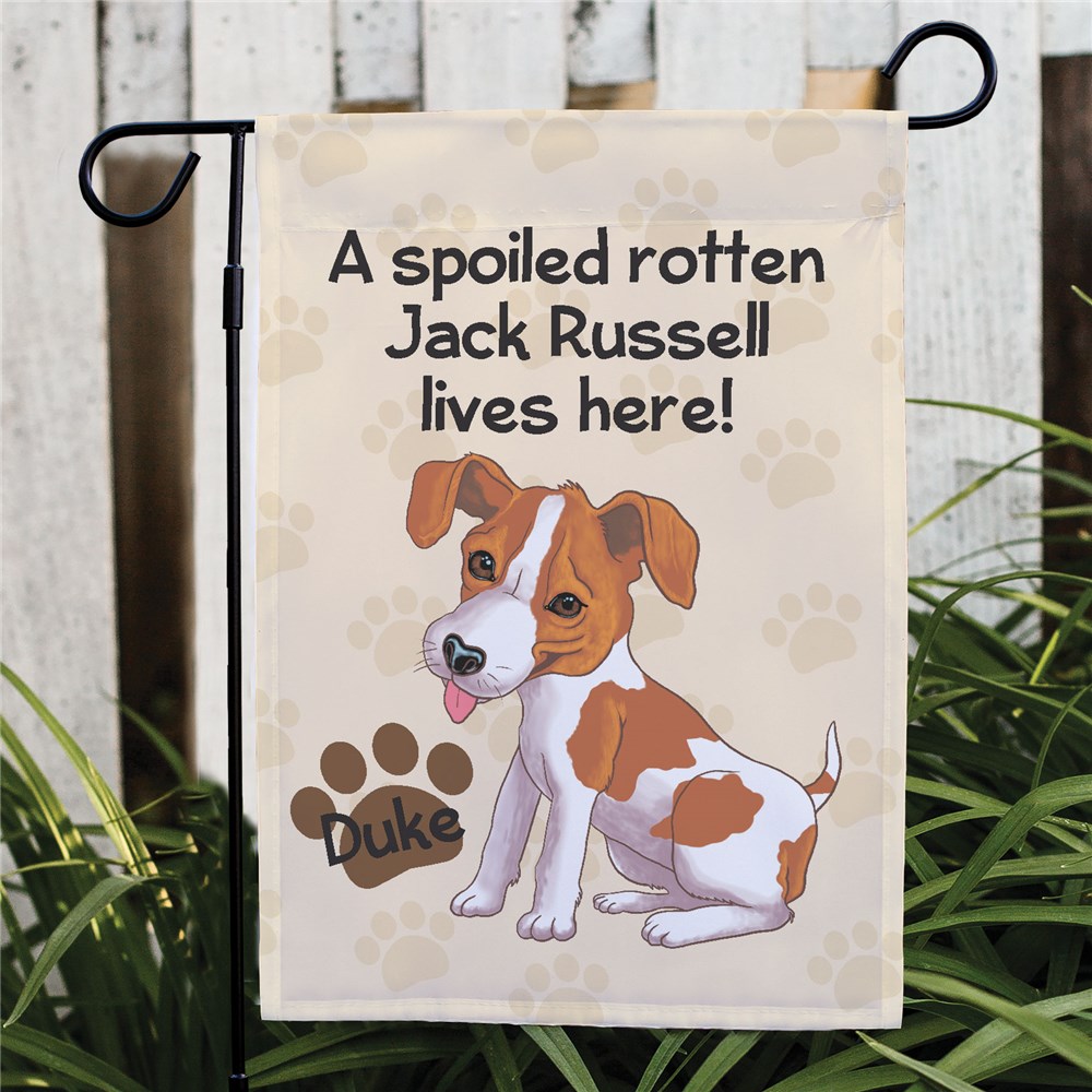Personalized Jack Russell Spoiled Here Garden Flag 8306641JR2