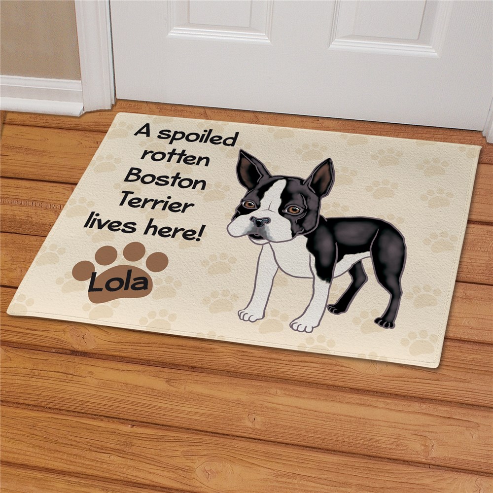 Personalized Boston Terrier Spoiled Here Doormat 8316641BT7X