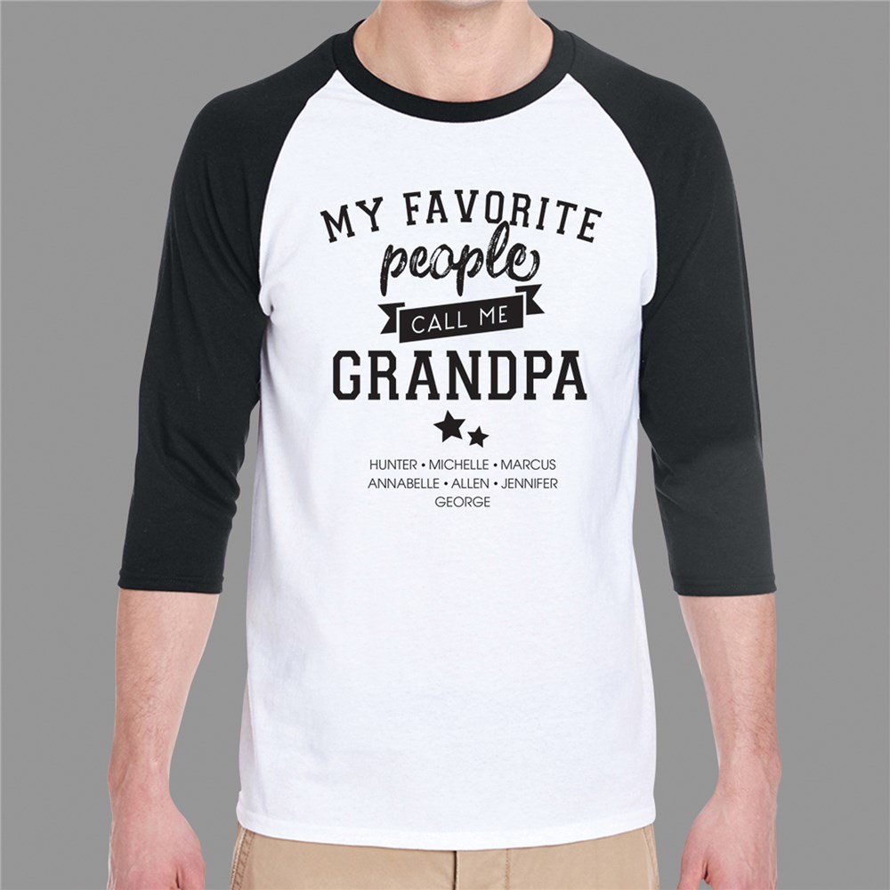 Father's Day Raglan Shirt | My Favorite People Call Me Shirt