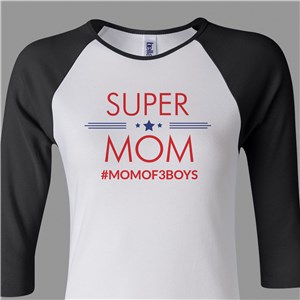 Mom's Raglan Shirt | Super Mom Shirt