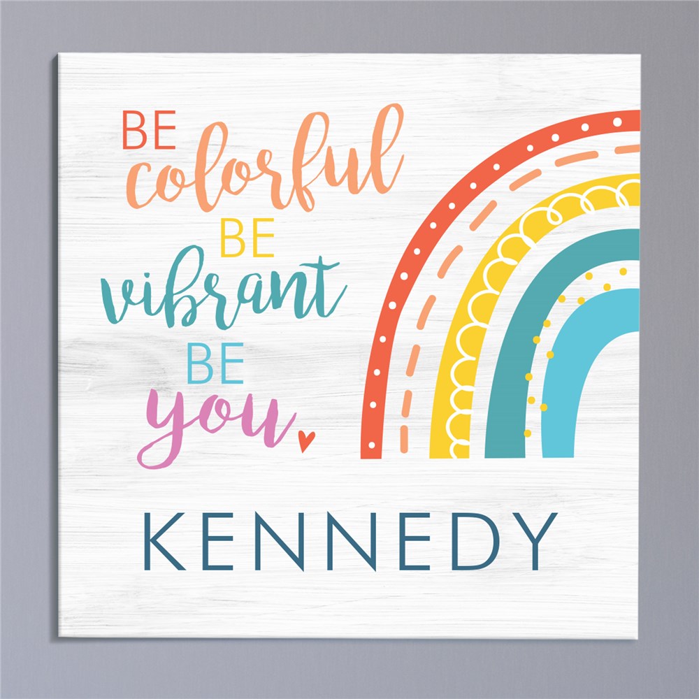 Personalized Be You Rainbow Canvas for Nursery Wall