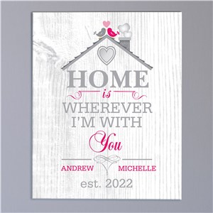Personalized Home is Wherever I'm With You Canvas | Personalized Housewarming Gifts