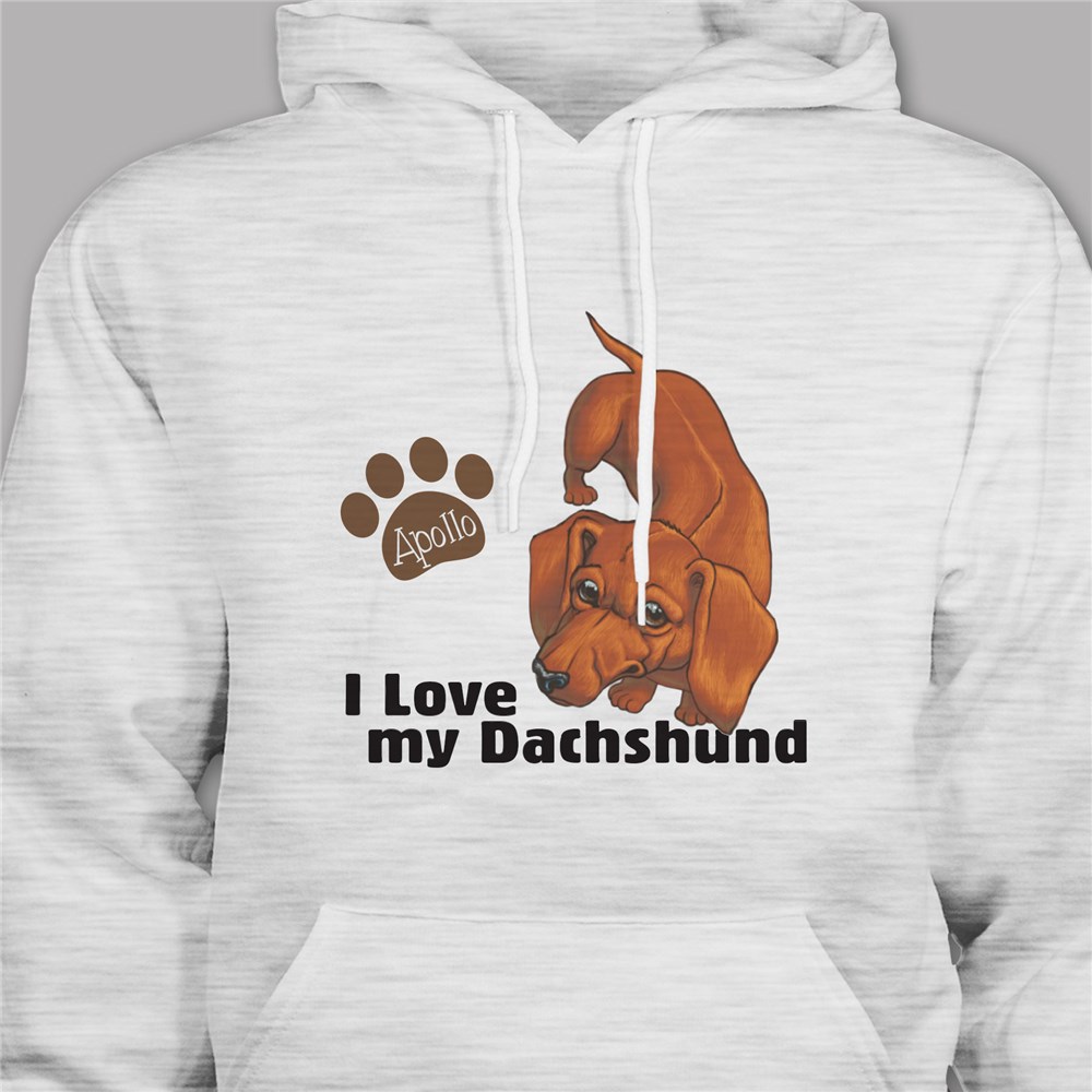 Personalized I Love My Dachshund Hooded Sweatshirt