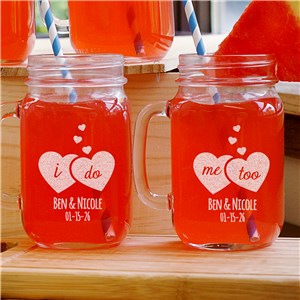 Engraved I Do, Me Too Mason Jar Set | Personalized Mason Jars For Weddings