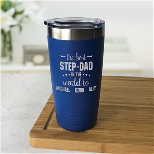 Engraved The Best In The World To Tumbler