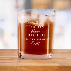 Engraved Goodbye Tension Hello Pension Rocks Glass Set
