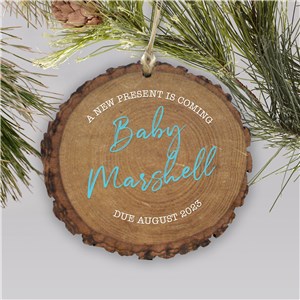 A New Present Is Coming Baby Announcement Wooden Ornament
