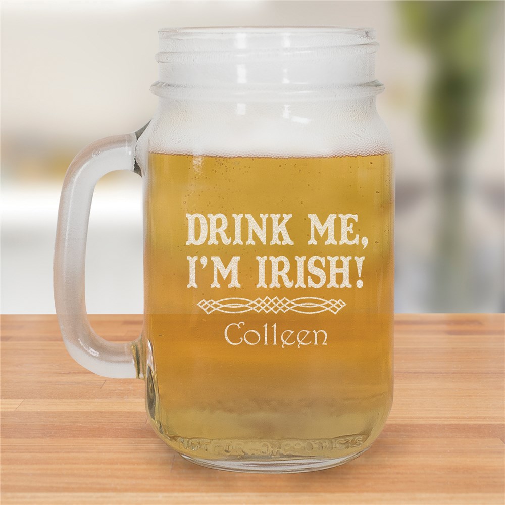 Irish Drinking Jar | I'm Irish Mason Jar