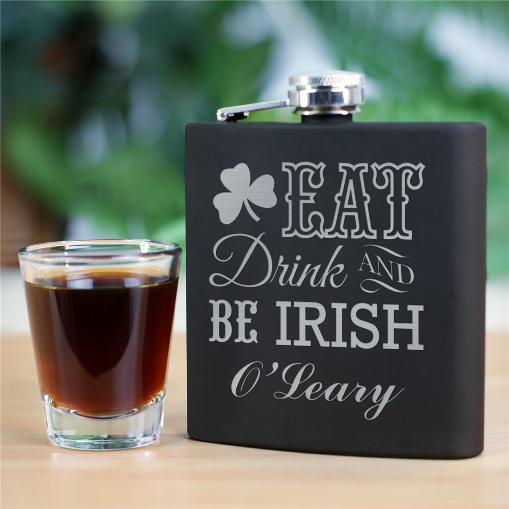 Eat Drink and Be Irish Gifts | Irish Flasks