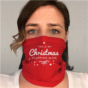 This Is My Christmas Shopping Mask Gaiter