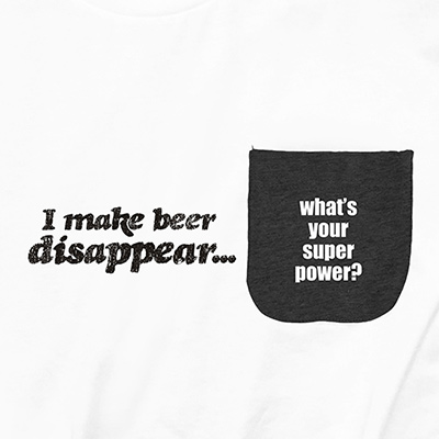 I Make Beer Disappear Pocket T-Shirt 
