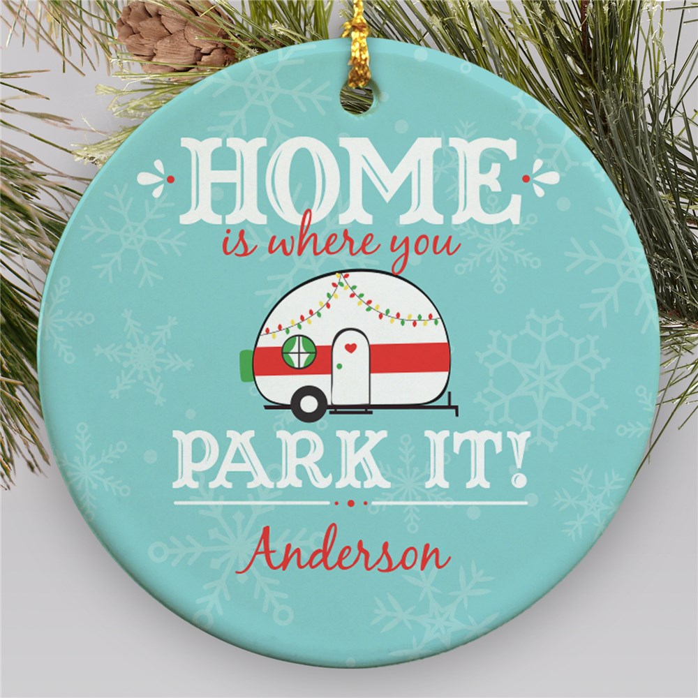 Personalized Home Is Where You Park It Ceramic Ornament | Christmas Camper Ornament