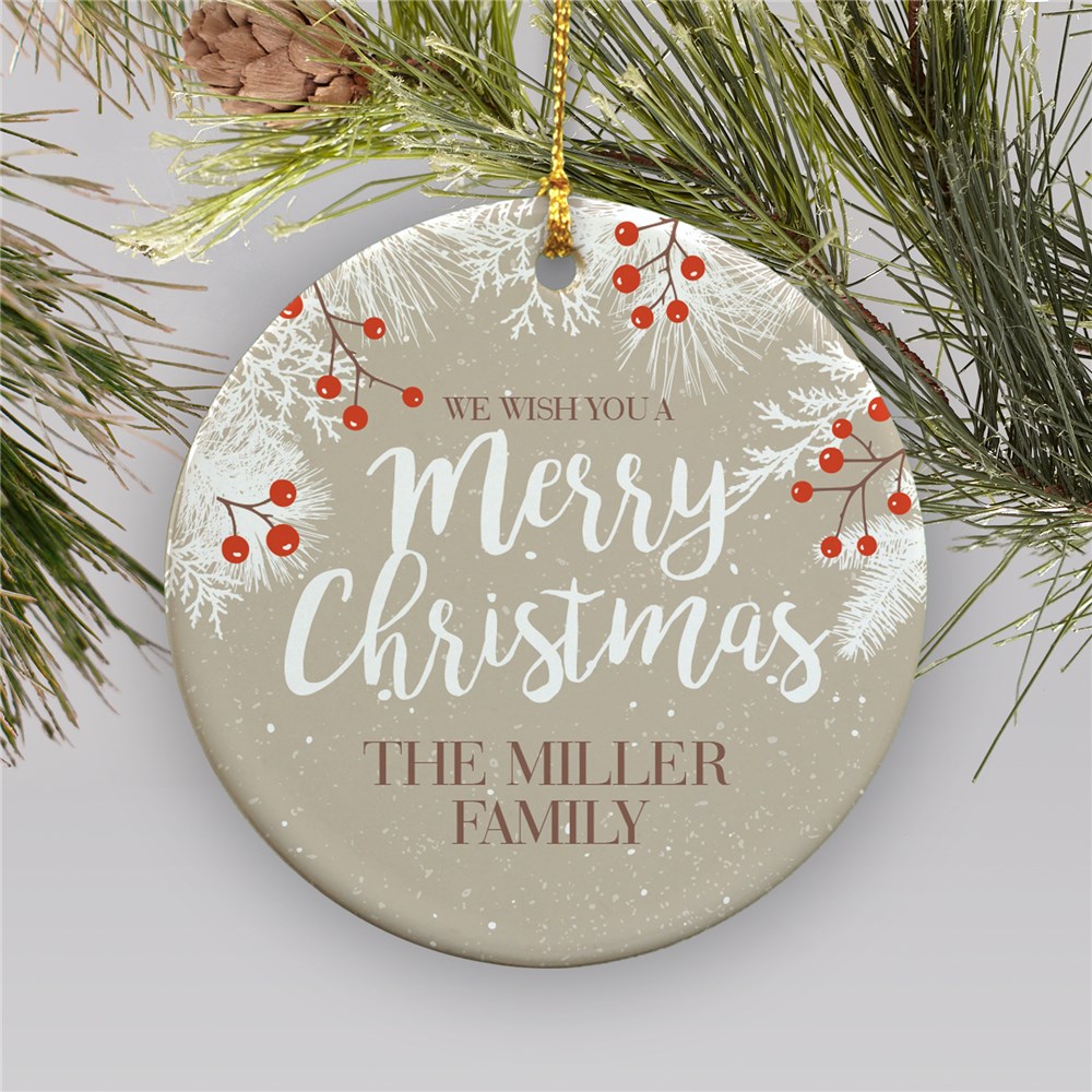 Customized We Wish You A Merry Christmas Holiday Ornament | GiftsForYouNow