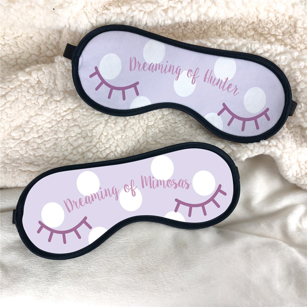 Personalized Dreaming Of Sleep Mask GiftsForYouNow