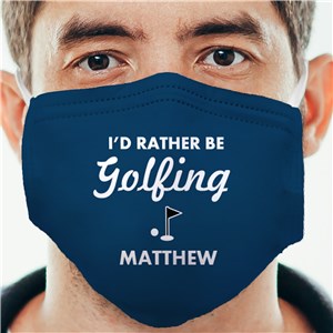 Personalized I'd Rather Be Golfing Face Mask with Name