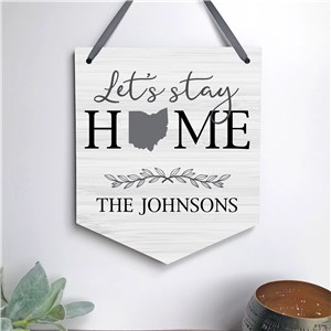 Personalized Let's Stay Home Sign