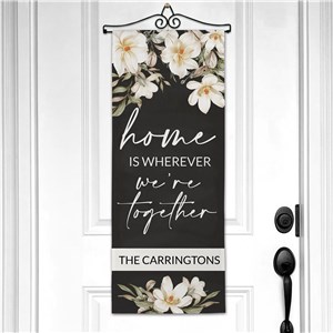 Personalized Home is Wherever We're Together Wall Hanging
