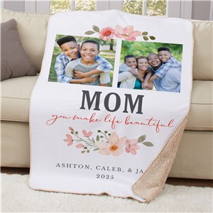 Personalized You Make Life Beautiful Photo Sherpa Blanket for Mom
