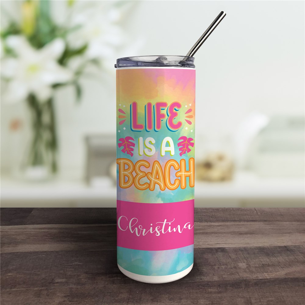 Personalized Life is a Beach Tumbler with Straw 