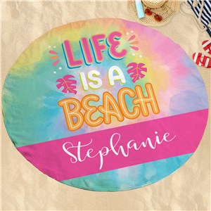Personalized Life is a Beach Round Beach Towel U19663155