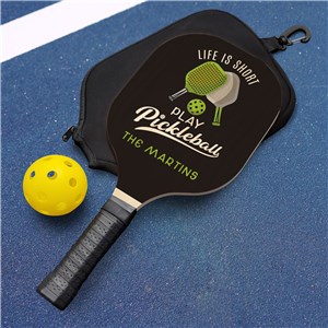 Personalized Life Is Short Play Pickelball Pickleball Paddle U21833175