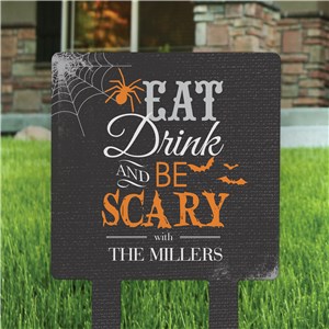 Personalized Eat Drink & Be Scary Square Halloween Yard Sign