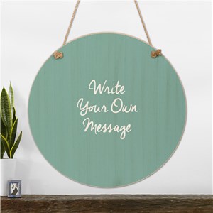 Personalized Create Your Own Hanging Wall Sign 