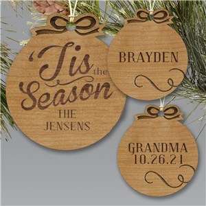 Engraved Tis the Season Wood Cut Ornaments | Personalized Christmas Ornaments
